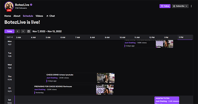 have a regular streaming schedule